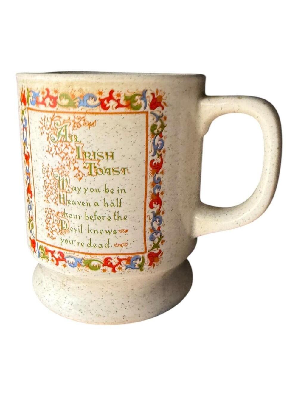 Vintage Ar Irish Toast Ceramic Coffee Mug Cup Heaven Half Hour Before Devil Know